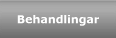 Behandlingar